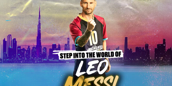 تجربة ميسي – عيش لحظات الأسطورة في دبي